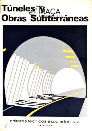 Túneles Y Obras Subterráneas