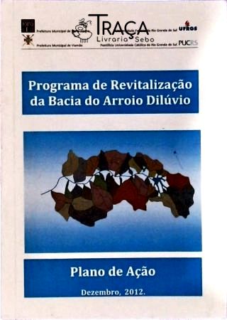Programa de Revitalização da Bacia do Arroio Dilúvio