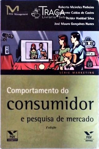 Comportamento do Consumidor e Pesquisa de Mercado