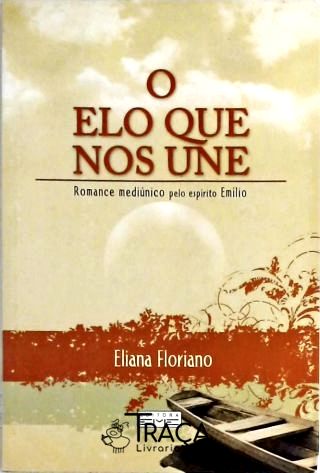 O Elo Que Nos Une