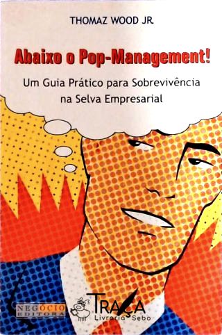 Abaixo o Pop Management