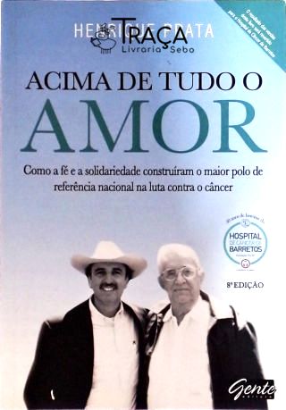 Acima de Tudo o Amor