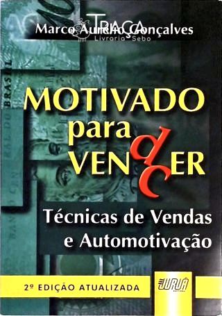 Motivado para Vender e Vencer