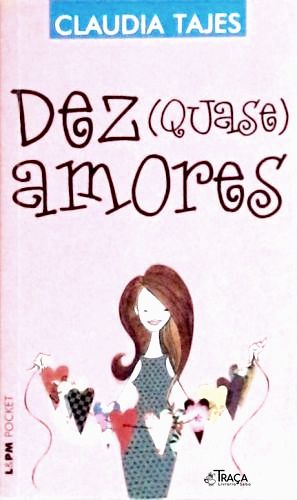 Dez Quase Amores