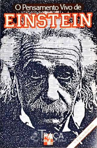 O Pensamento Vivo De Einstein