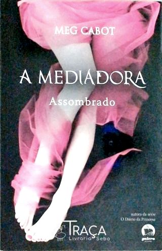 A Mediadora - Assombrado - Vol. 5
