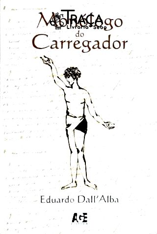 Monólogo Do Carregador