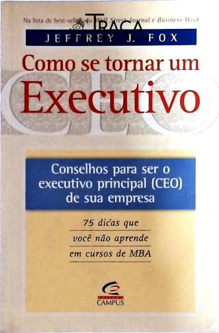 Como Se Tornar Um Executivo