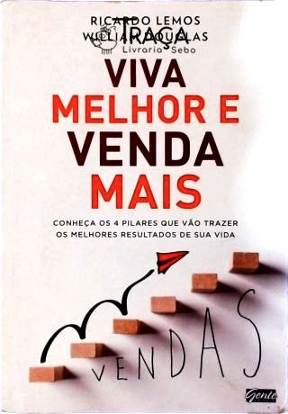 Viva Melhor e Venda Mais