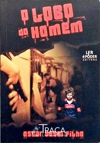 O Lobo Do Homem