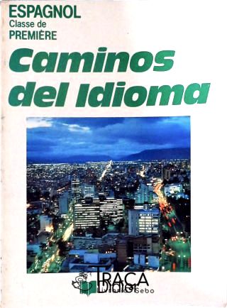 Caminos Del Idioma