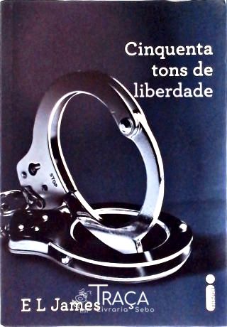 Cinquenta Tons De Liberdade