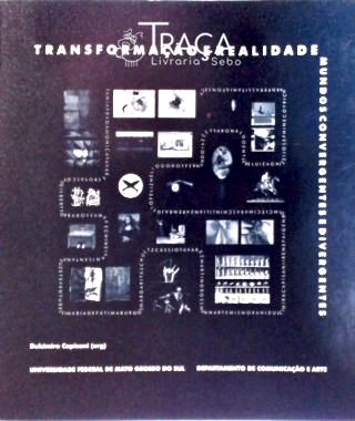 Transformação e Realidade - Mundos Convergentes e Divergentes