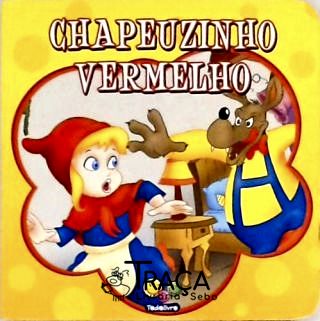 Chapeuzinho Vermelho