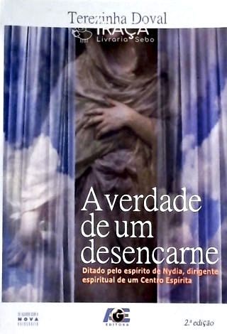 A Verdade de Um Desencarne