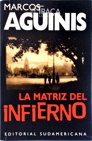 La Matriz Del Infierno