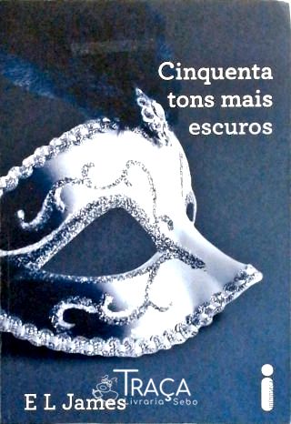 Cinquenta Tons Mais Escuros