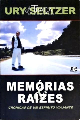 Memórias e Raízes