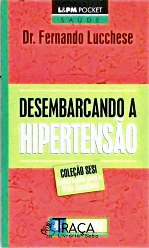 Desembarcando a Hipertensão