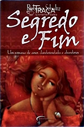 Segredo E Fim