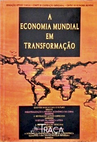 Economia Mundial Transformacao