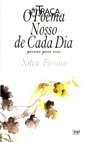 O Poema Nosso De Cada Dia