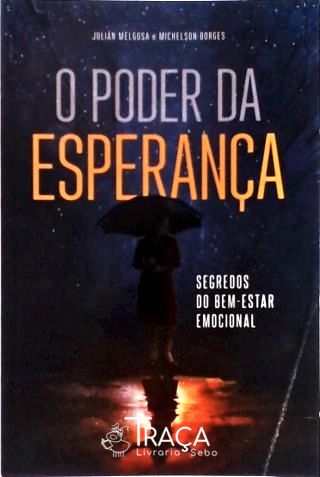 O Poder da Esperança