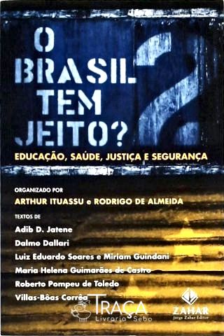 O Brasil Tem Jeito? Vol. 2