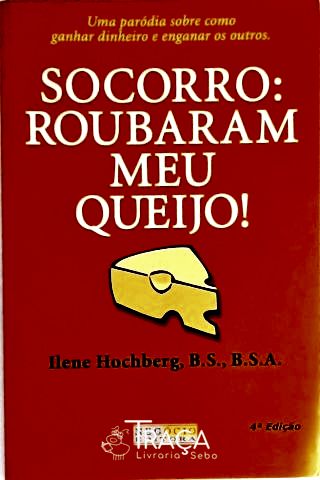 Socorro - Roubaram Meu Queijo