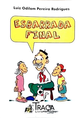 Esbarrada Final