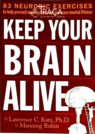 Keep Your Brain Alive