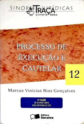 Processo de Execução e Cautelar