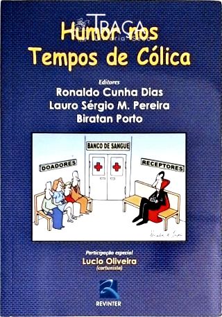 Humor Nos Tempos de Cólica