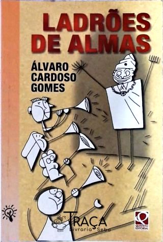 Ladrões De Almas