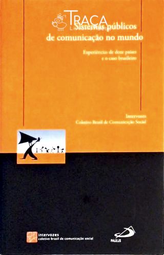 Sistemas Públicos de Comunicação No Mundo