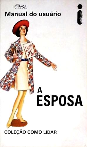 Manual do Usuário - a Esposa