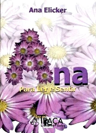 Ana - Para Ler E Sentir