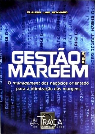 Gestão Pela Margem