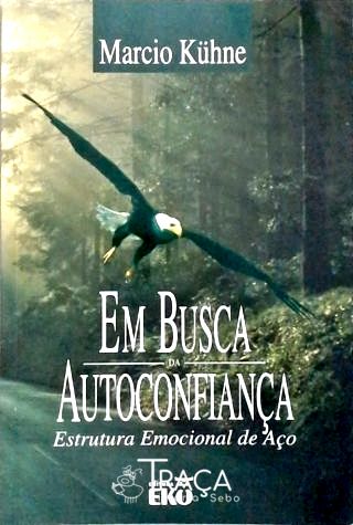 Em Busca da Autoconfiança