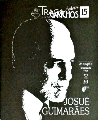 Autores Gaúchos: Josué Guimarães