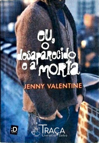 Eu, o Desaparecido e a Morta