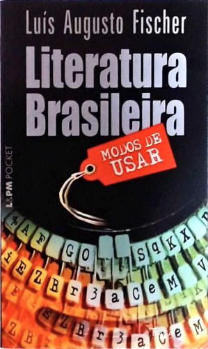 Literatura Brasileira - Modos de Usar