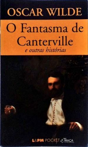 O Fantasma de Canterville e Outras Histórias