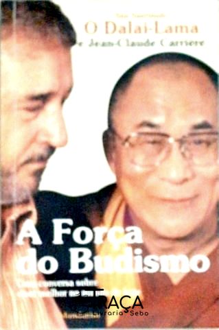 A Força do Budismo