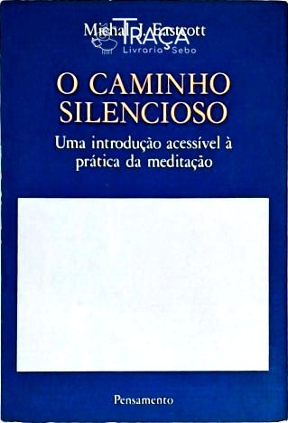 O Caminho Silencioso