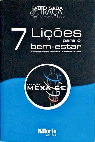 7 Lições para o Bem-estar