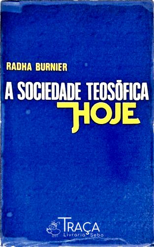 A Sociedade Teosófica Hoje