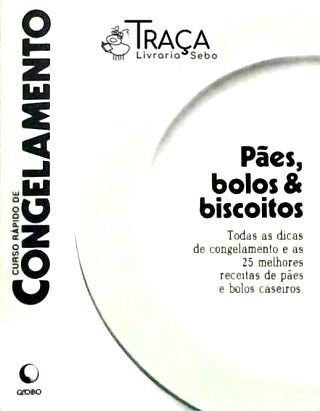 Curso Rápido de Congelamento