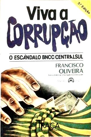 Viva a Corrupção