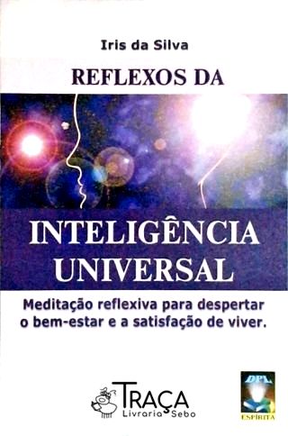 Reflexos da Inteligência Universal